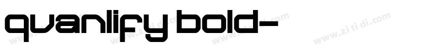 quanlify bold字体转换